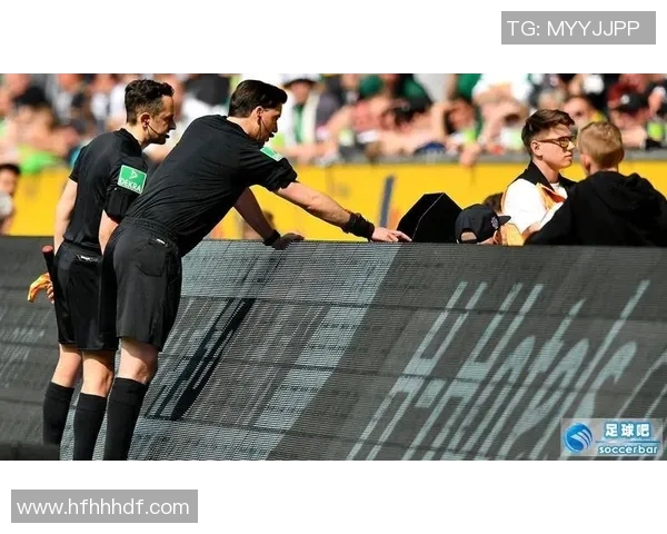 门兴与矿工对决裁判表现分析及其对比赛结果的影响探讨